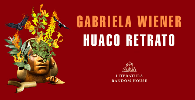 Gabriela Wiener presenta su novela Huaco retrato